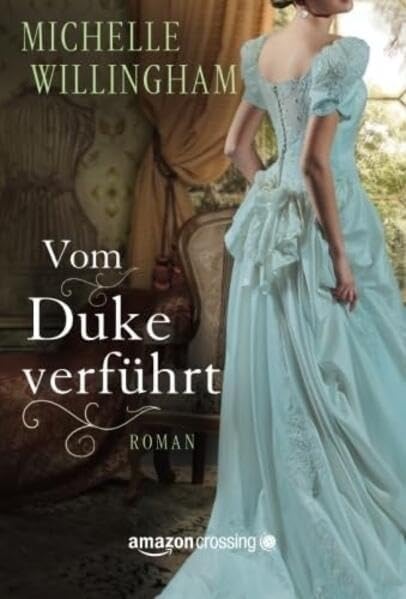 Vom Duke verführt Historical Fiction