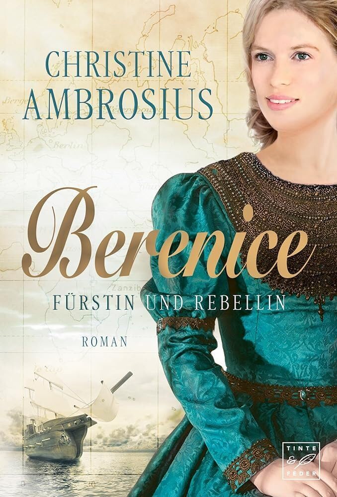 Berenice - Fürstin und Rebellin Historical Fiction