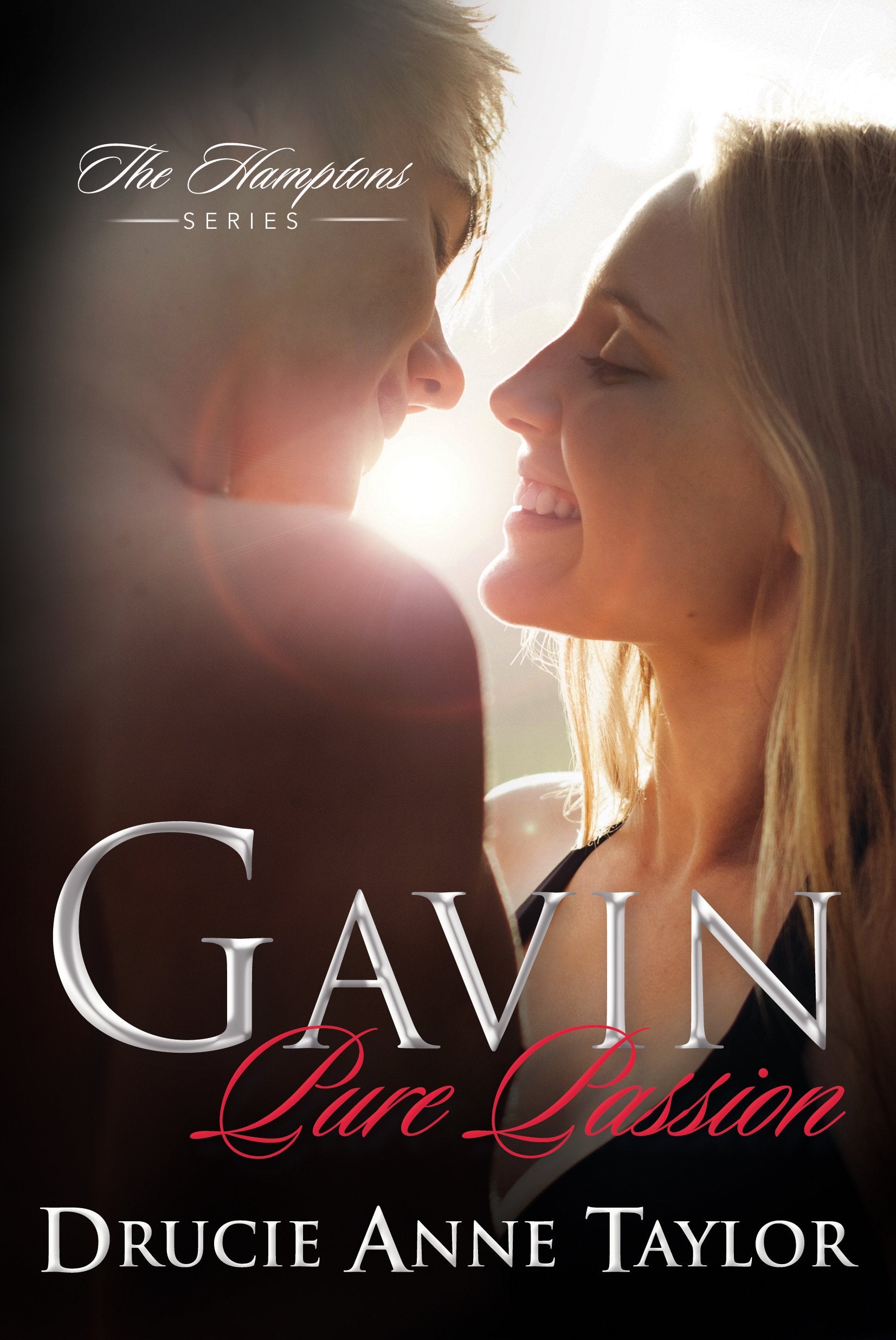 Gavin: Pure Passion (The Hamptons, Band 1) Contemporary literature