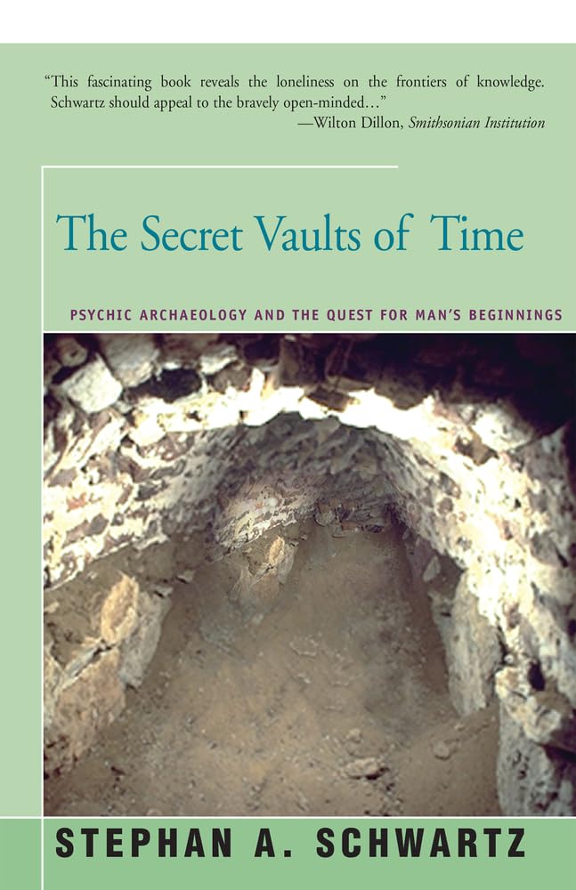 Secret Vaults of Time: Psychic Archaeology and the Quest for Man's Beginnings Contemporary literature