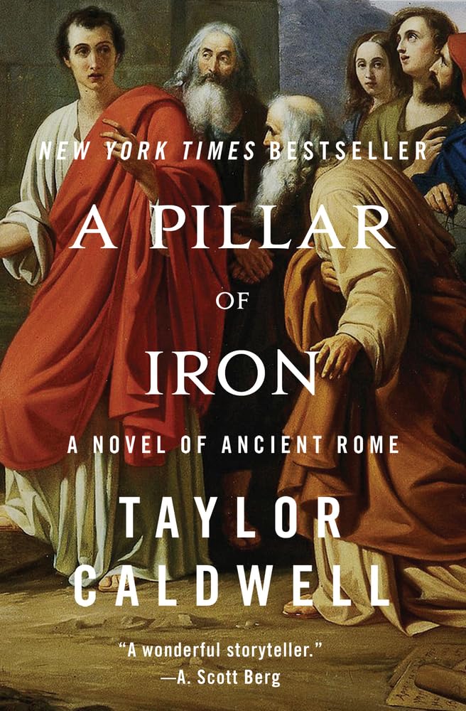 A Pillar of Iron: A Novel of Ancient Rome book
