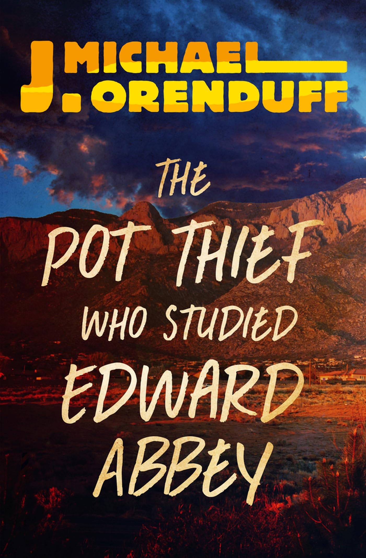 Pot Thief Who Studied Edward Abbey (The Pot Thief Mysteries) Humour & Satire