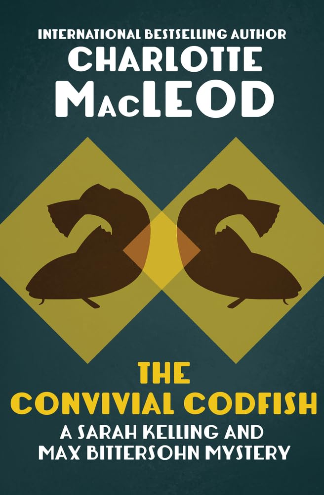 The Convivial Codfish (The Sarah Kelling and Max Bittersohn Mys, Band 5) Action & Adventure