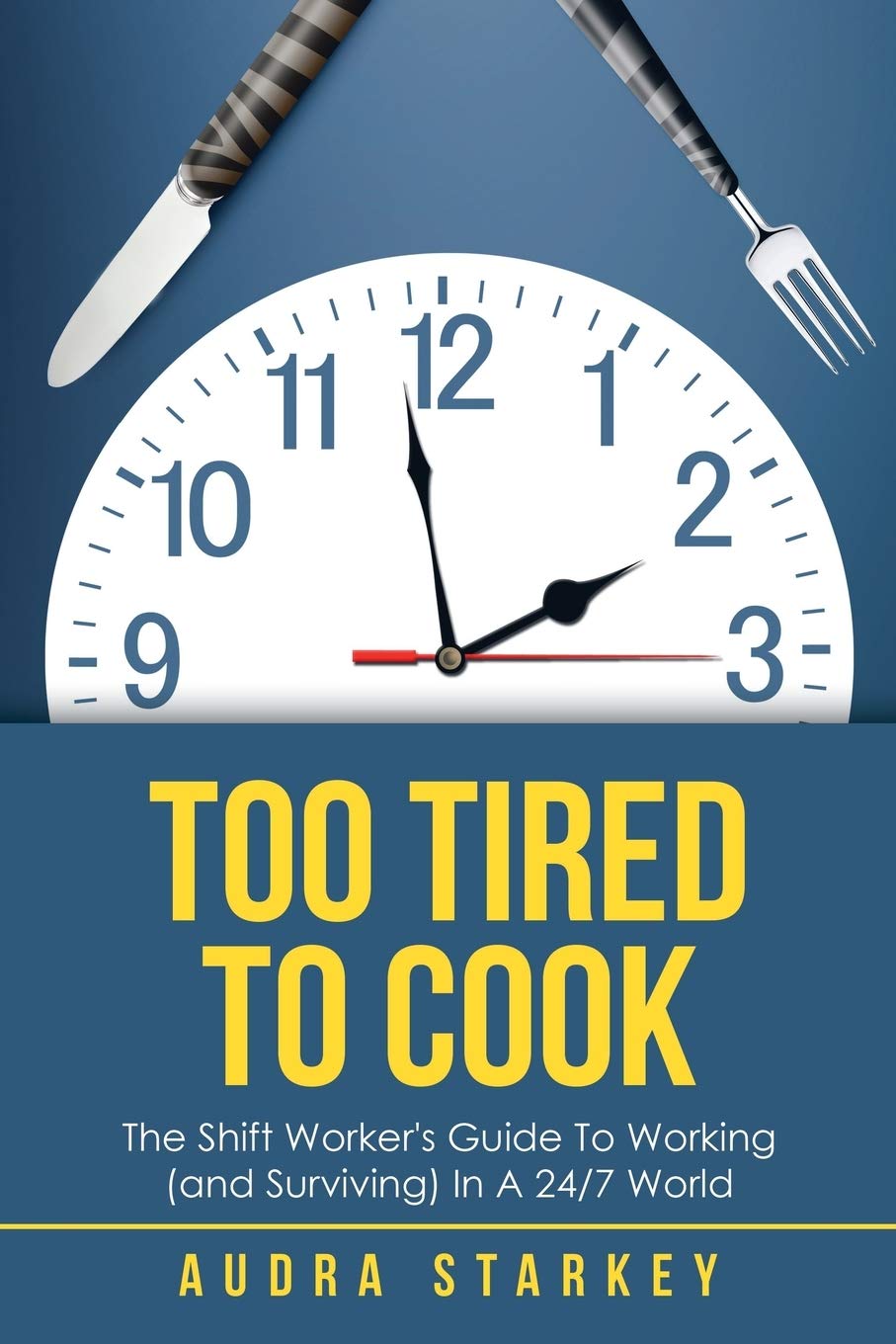 Product Image: Too Tired to Cook