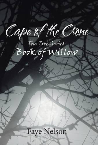 Cape of the Crone: Book of Willow Contemporary literature