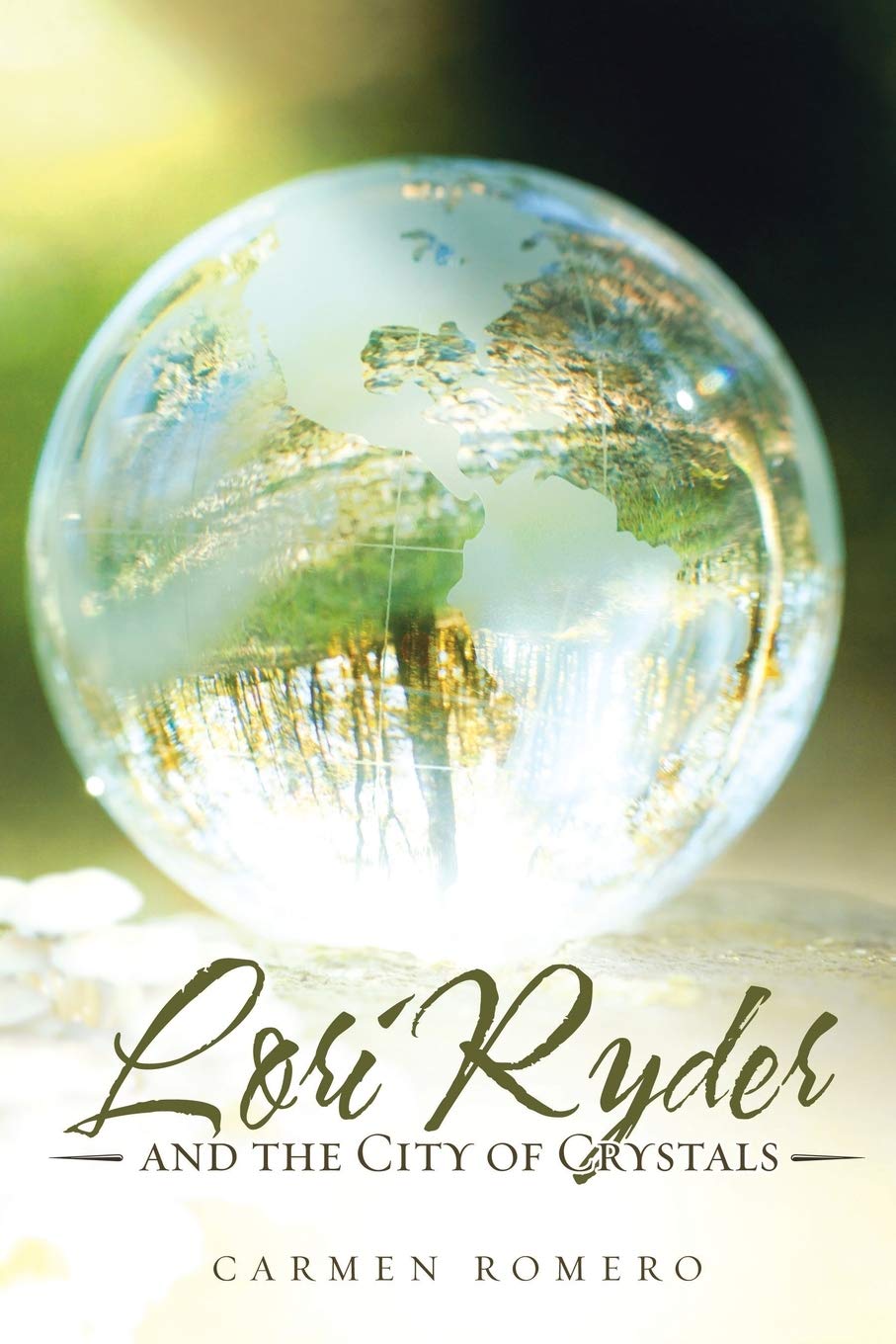 Lori Ryder and the City of Crystals book