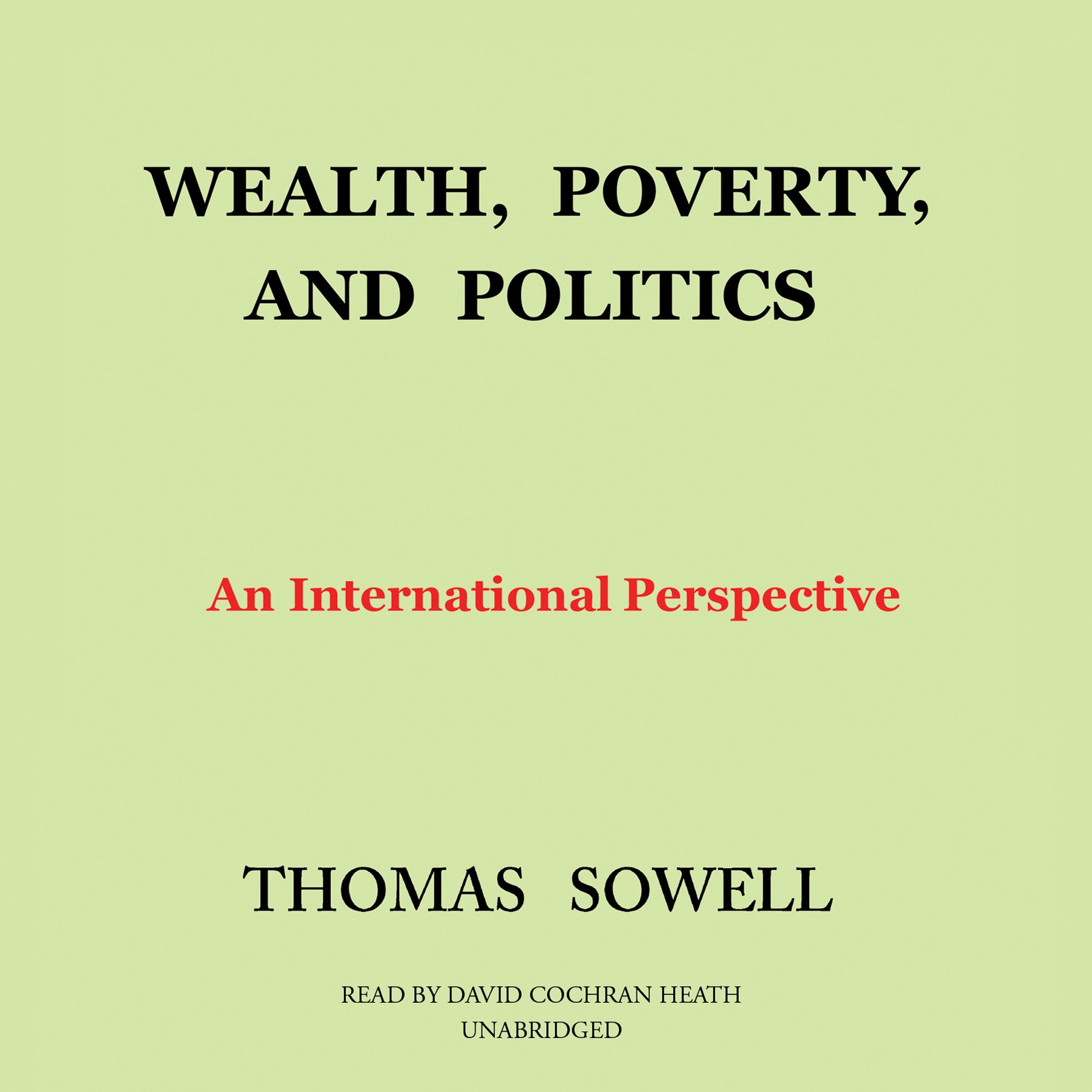 Wealth, Poverty, and Politics: An International Perspective Books