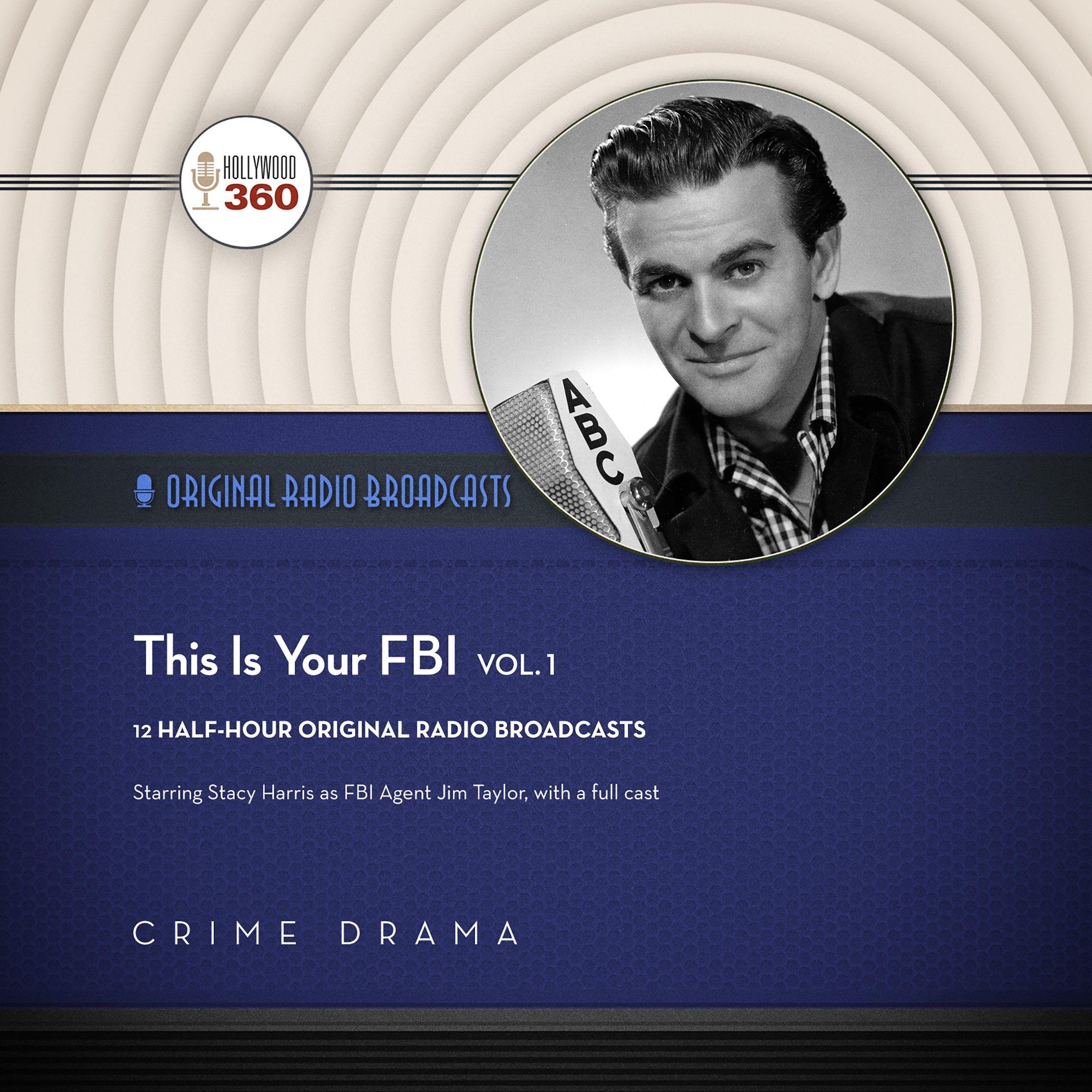 This Is Your FBI, Vol. 1 (Classic Radio Collection) Contemporary literature
