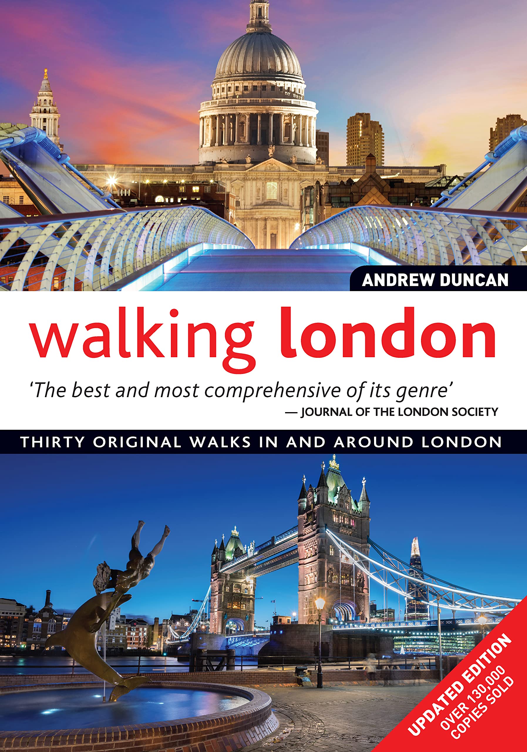 Walking London: Thirty Original Walks in and Around London Leisure, Home & Garden