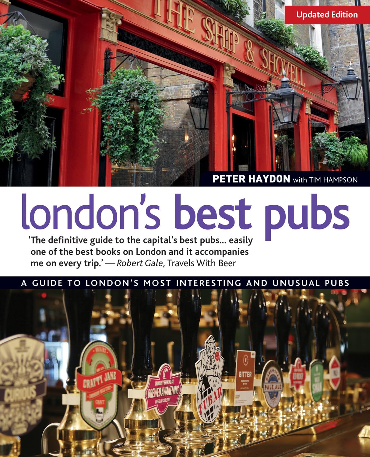 London's Best Pubs, Updated Edition: A Guide to London's Most Interesting and Unusual Pubs Leisure, Home & Garden