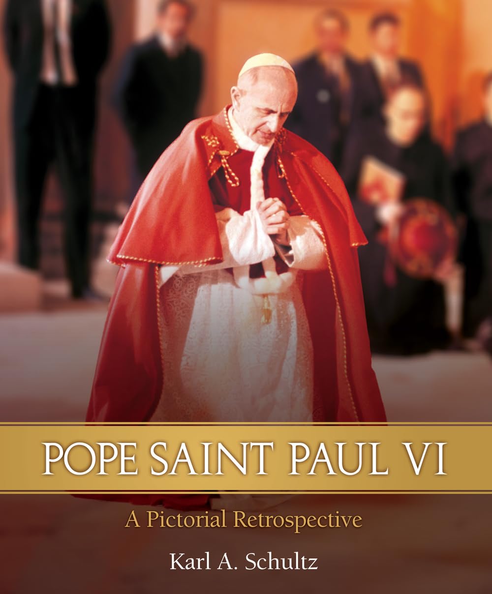 Pope Paul VI: A Pictorial Biography Politics & Society