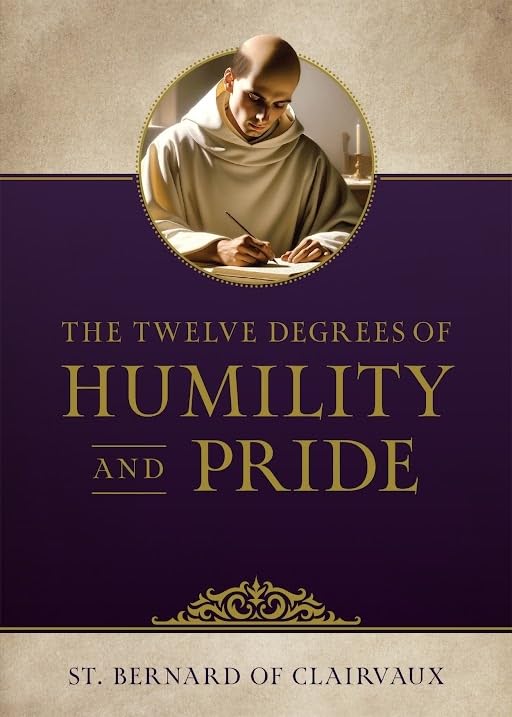 The Twelve Degrees of Humility and Pride Religion & Esotericism