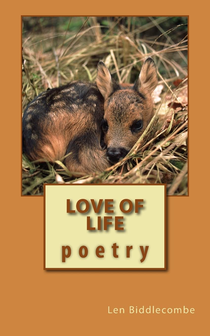 Love of Life: Poetry (Love poetry for Life, Band 2) Poetry