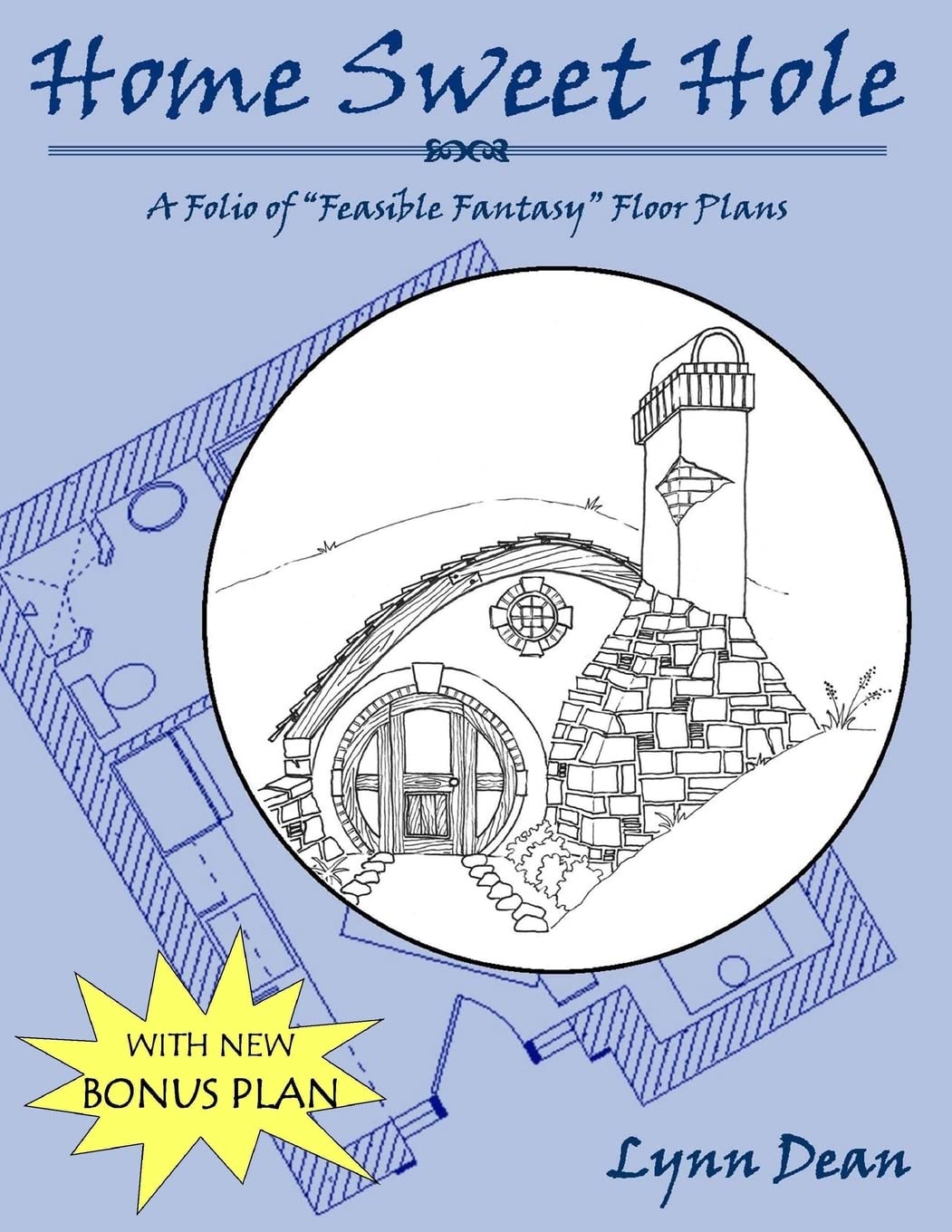 Home Sweet Hole, Bonus edition: A Folio of "Feasible Fantasy" Floor Plans Architecture