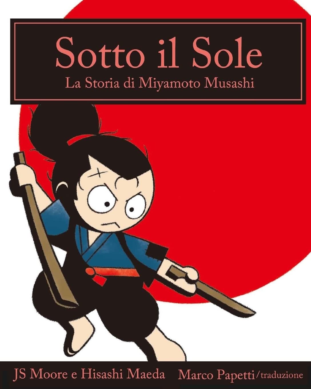 Sotto il Sole: La Storia di Miyamoto Musashi Leisure & Fun