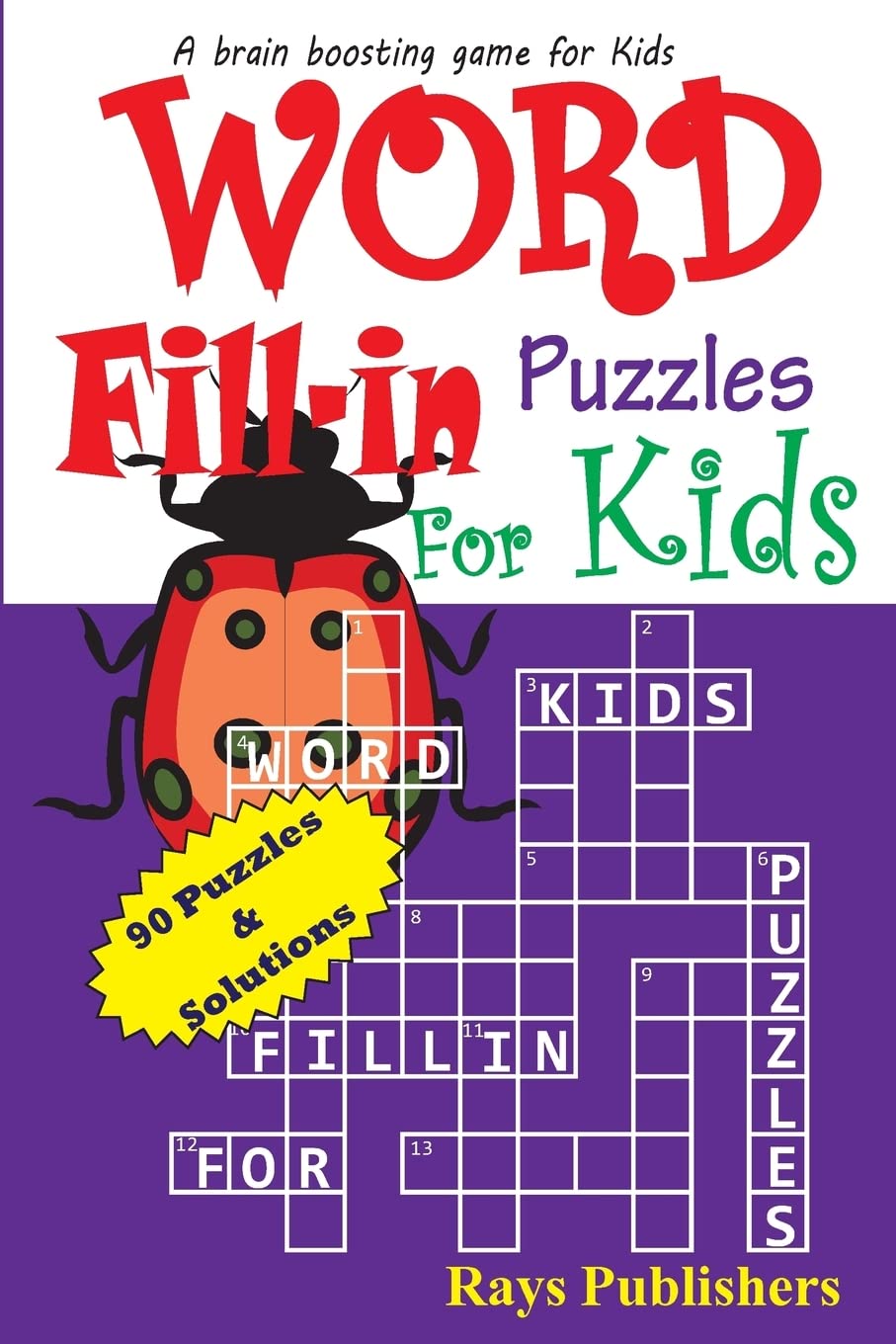 Word Fill-in Puzzles for Kids (FUN CROSSWORD FILL-INS FOR KIDS, Band 1) Leisure & Fun