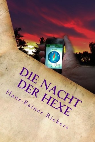 Die Nacht der Hexe - Das unheimliche Geocaching-Abenteuer im dunklen Wald Politics & Society