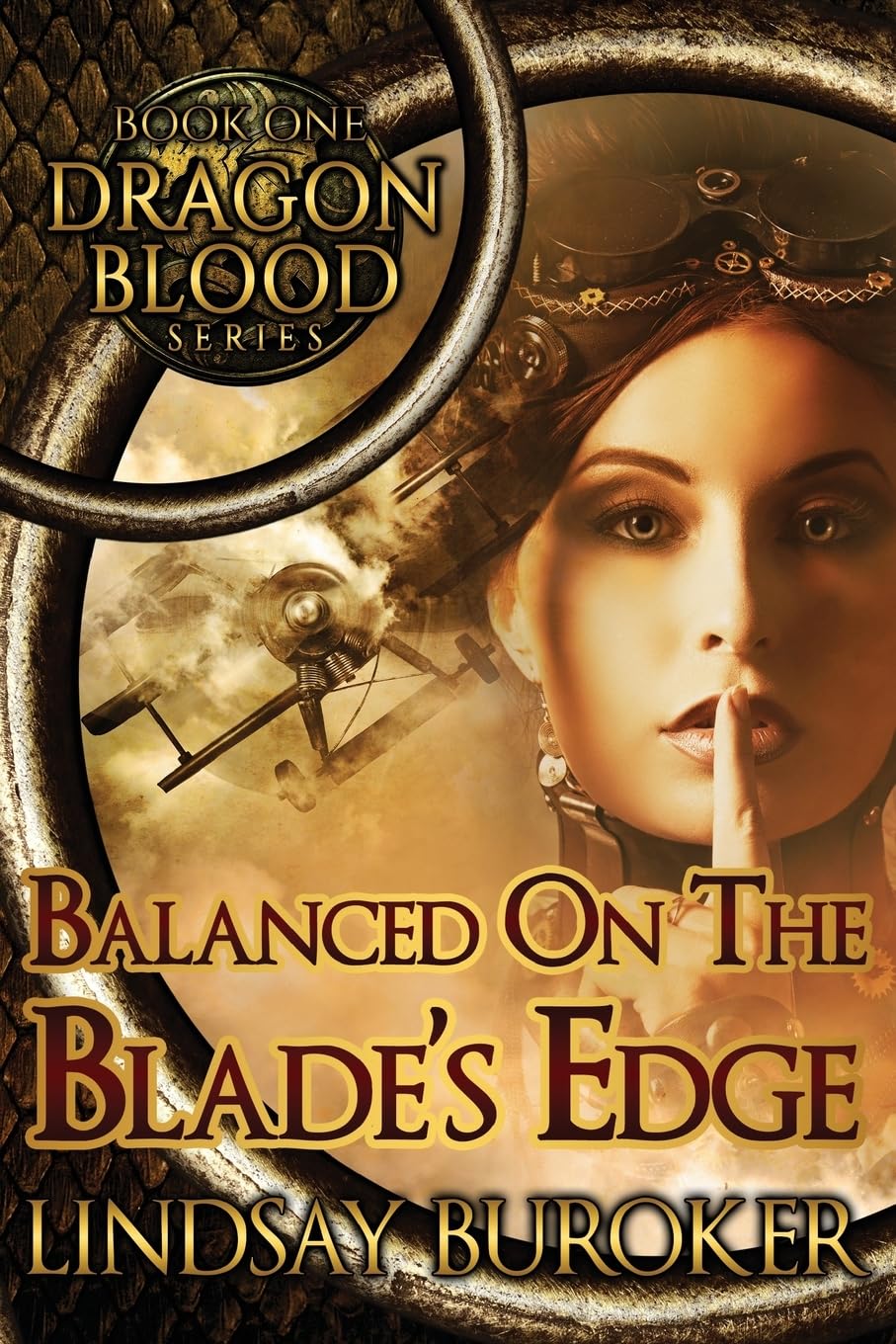 Balanced on the Blade's Edge (Dragon Blood, Band 1) Cyberpunk & Steampunk