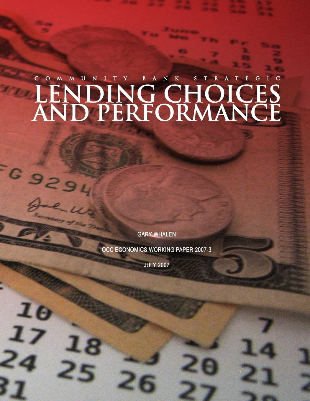 Community Bank Strategic Lending Choices and Performance Reference Books