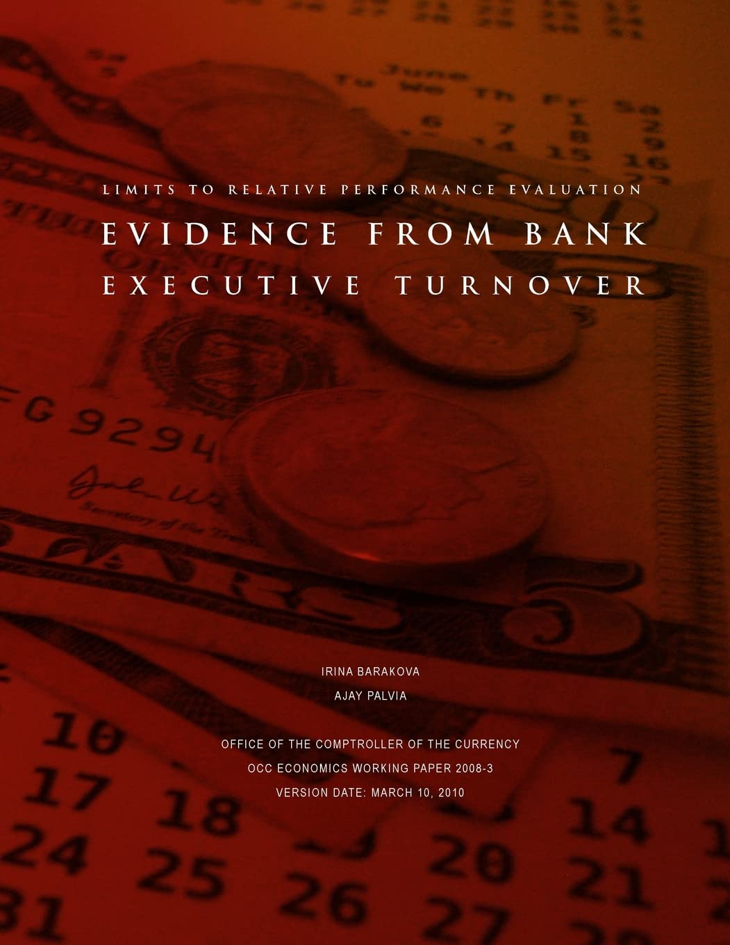 Limits to Relative Performance Evaluation: Evidence from Bank Executive Turnover Reference Books