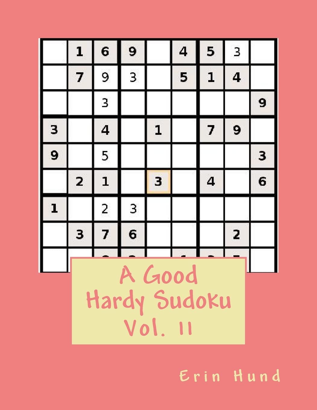 A Good Hardy Sudoku Vol. 11 Leisure & Fun