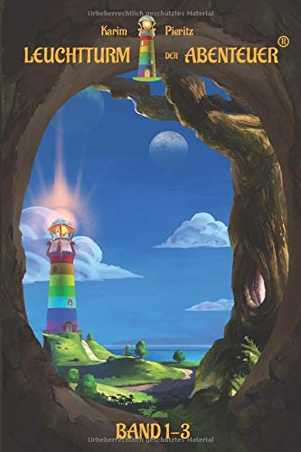 Leuchtturm der Abenteuer Band 1-3: Spannende & lustige Kinderbücher für Leseanfänger - Kinderbuch ab 6 Jahren für Jungen & Mädchen - Gutenachtgeschichten & Vorlesegeschichten für Kinder Fantasy & Sci-Fi