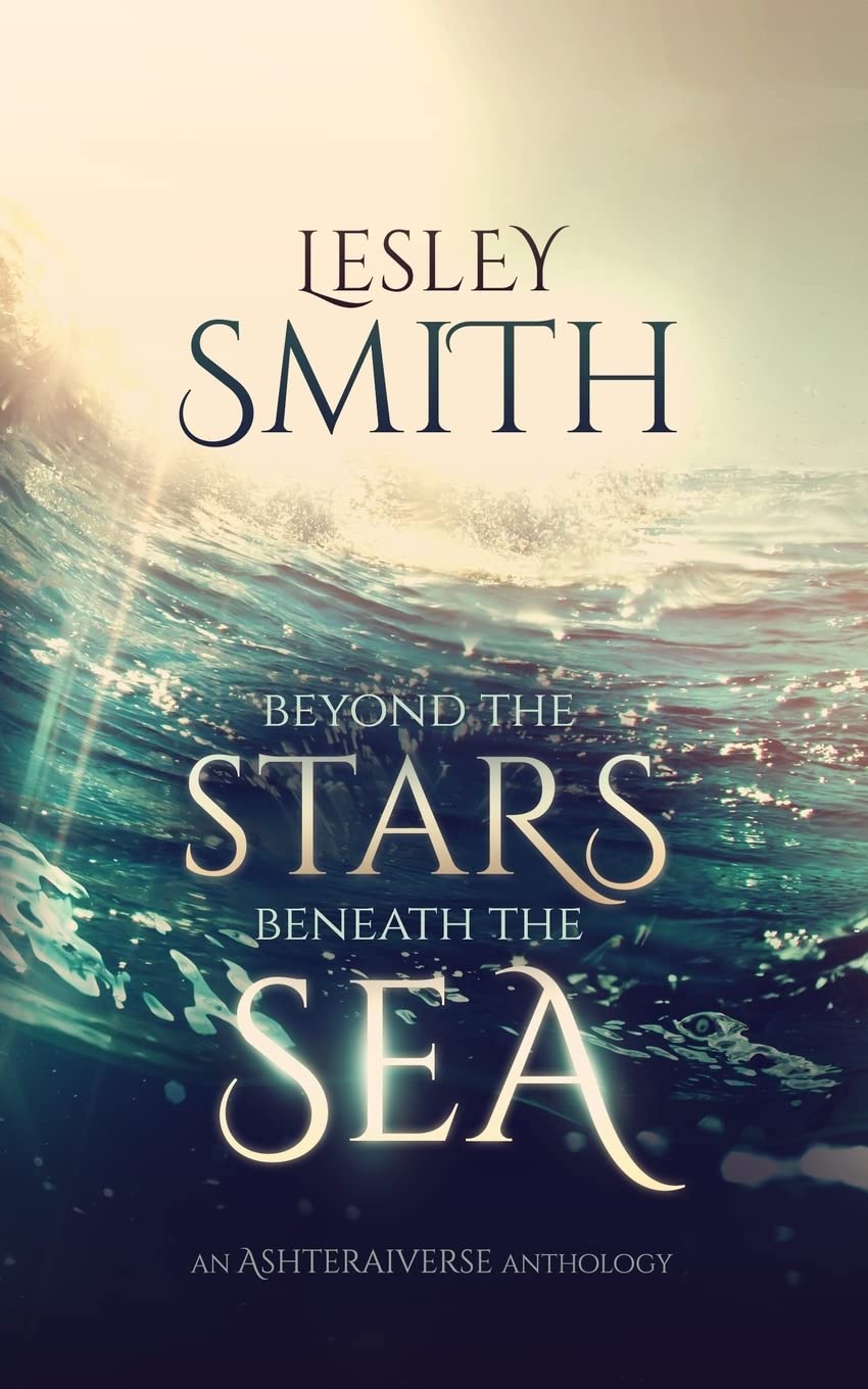 Beyond the Stars Beneath the Sea (The Ashteraiverse, Band 1) Fiction