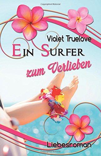 Ein Surfer zum Verlieben Leisure & Fun