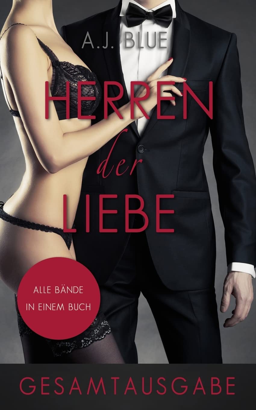 Herren der Liebe - Der Roman (Gesamtausgabe) Books