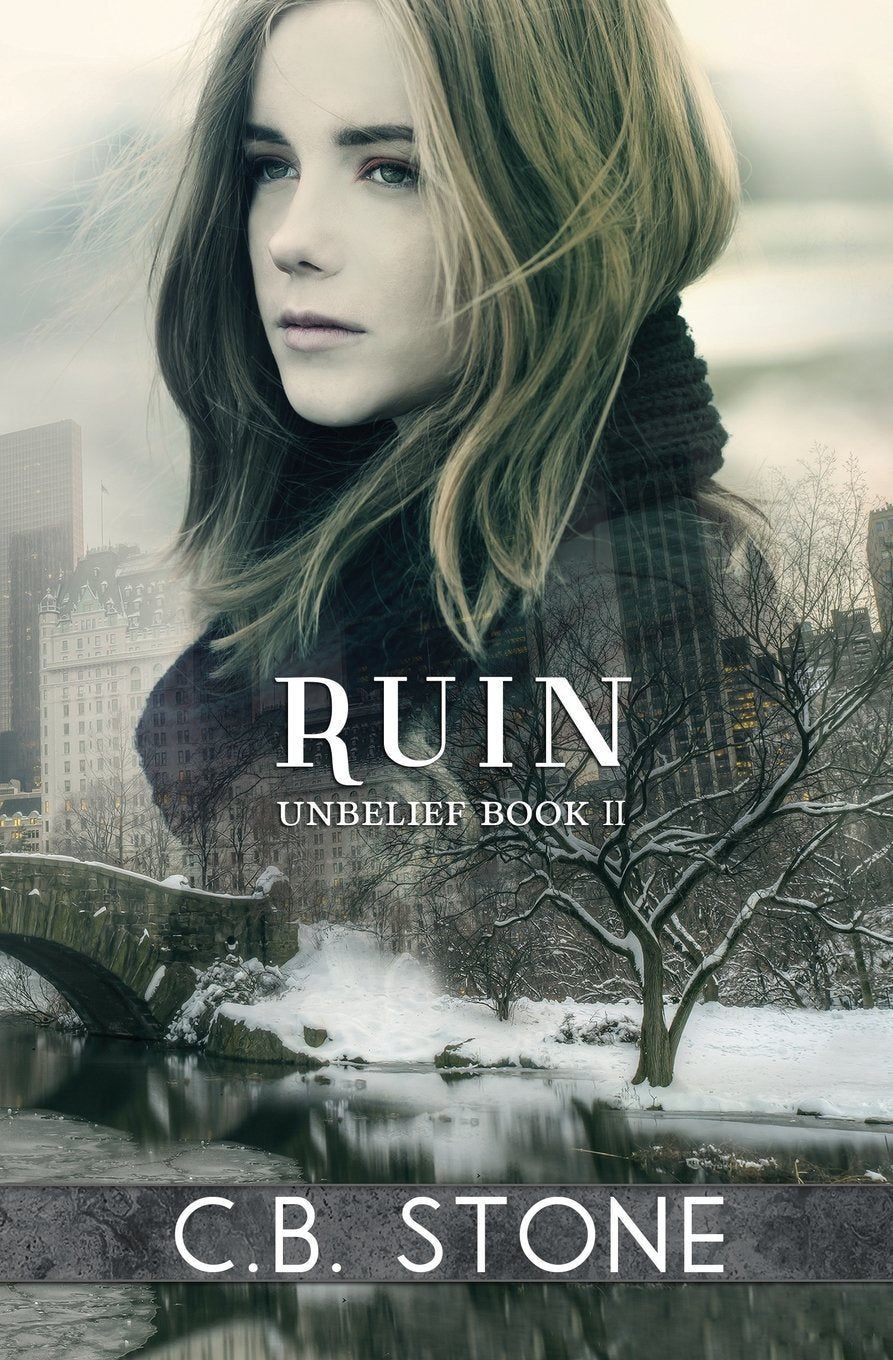 Ruin: Unbelief Book II (Unbelief Series, Band 2) Dystopia & Post-Apocalypse