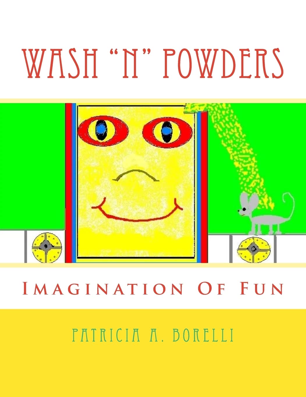 Wash "N" Powders: Imagination Of Fun Humour & Satire