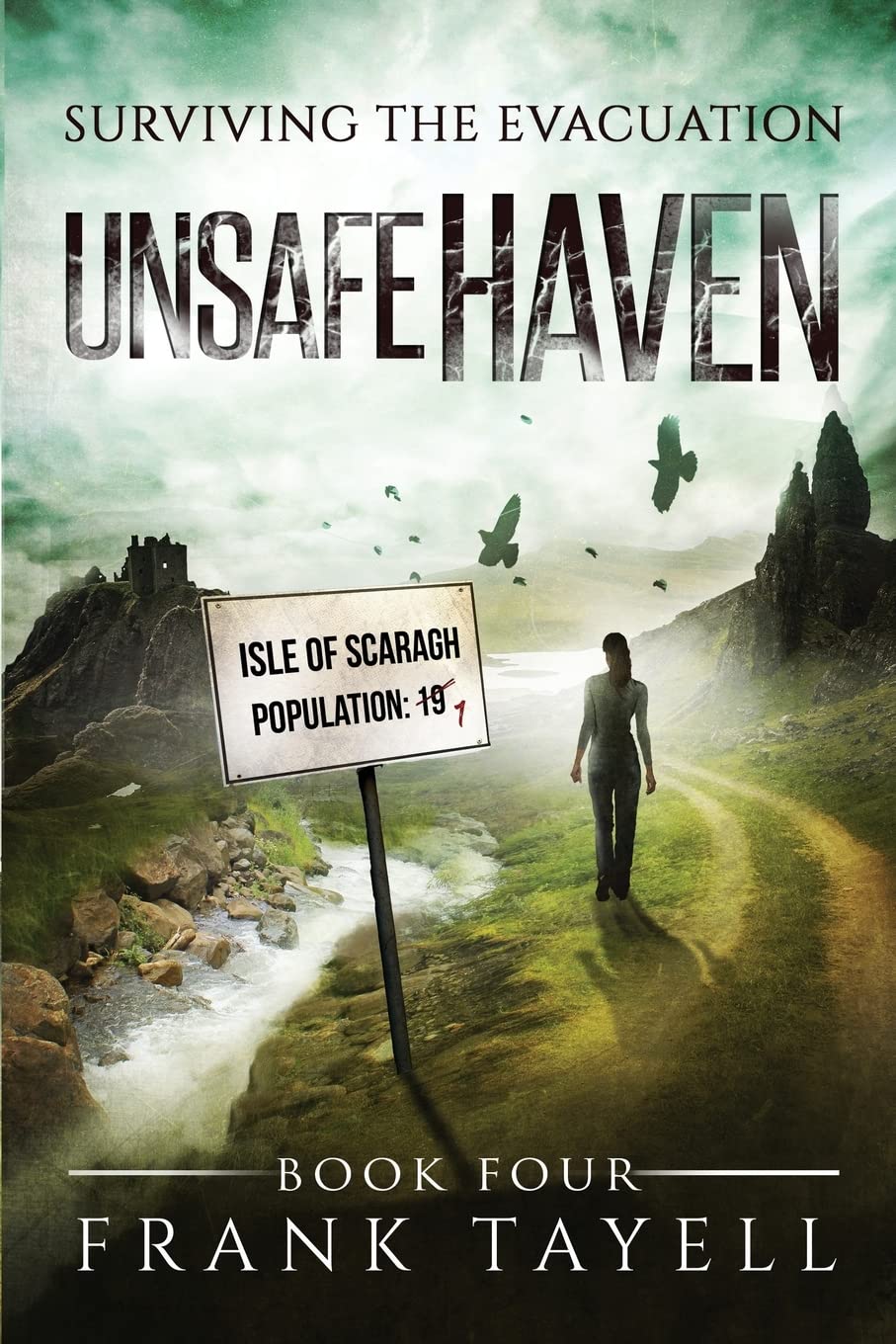 Surviving The Evacuation, Book 4: Unsafe Haven Horror & Mystery