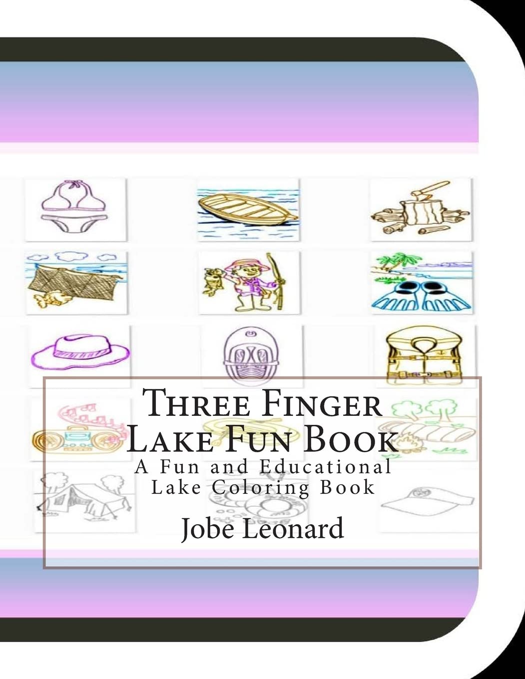 Three Finger Lake Fun Book: A Fun and Educational Lake Coloring Book Tiptoi & Games