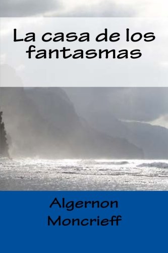La casa de los fantasmas (Mystert Coast, Band 1) Novels & Short Stories