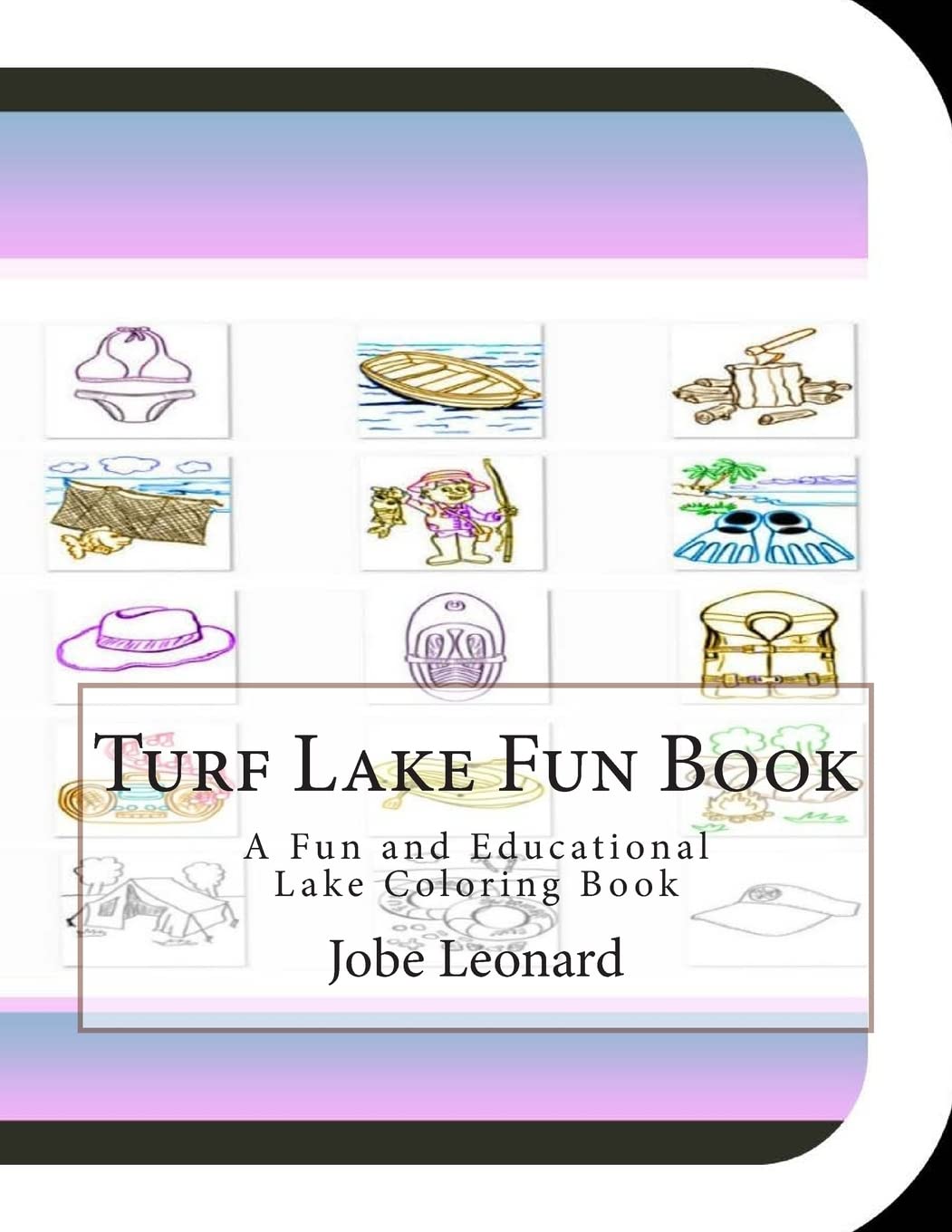 Turf Lake Fun Book: A Fun and Educational Lake Coloring Book Tiptoi & Games