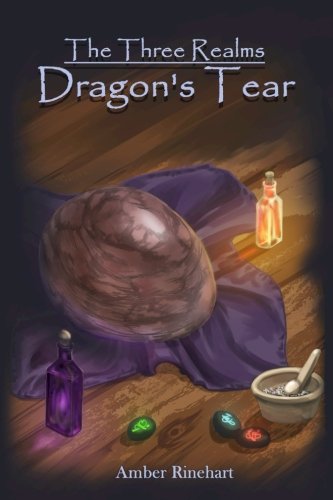 Dragon's Tear (The Three Realms, Band 1) Dark Fantasy
