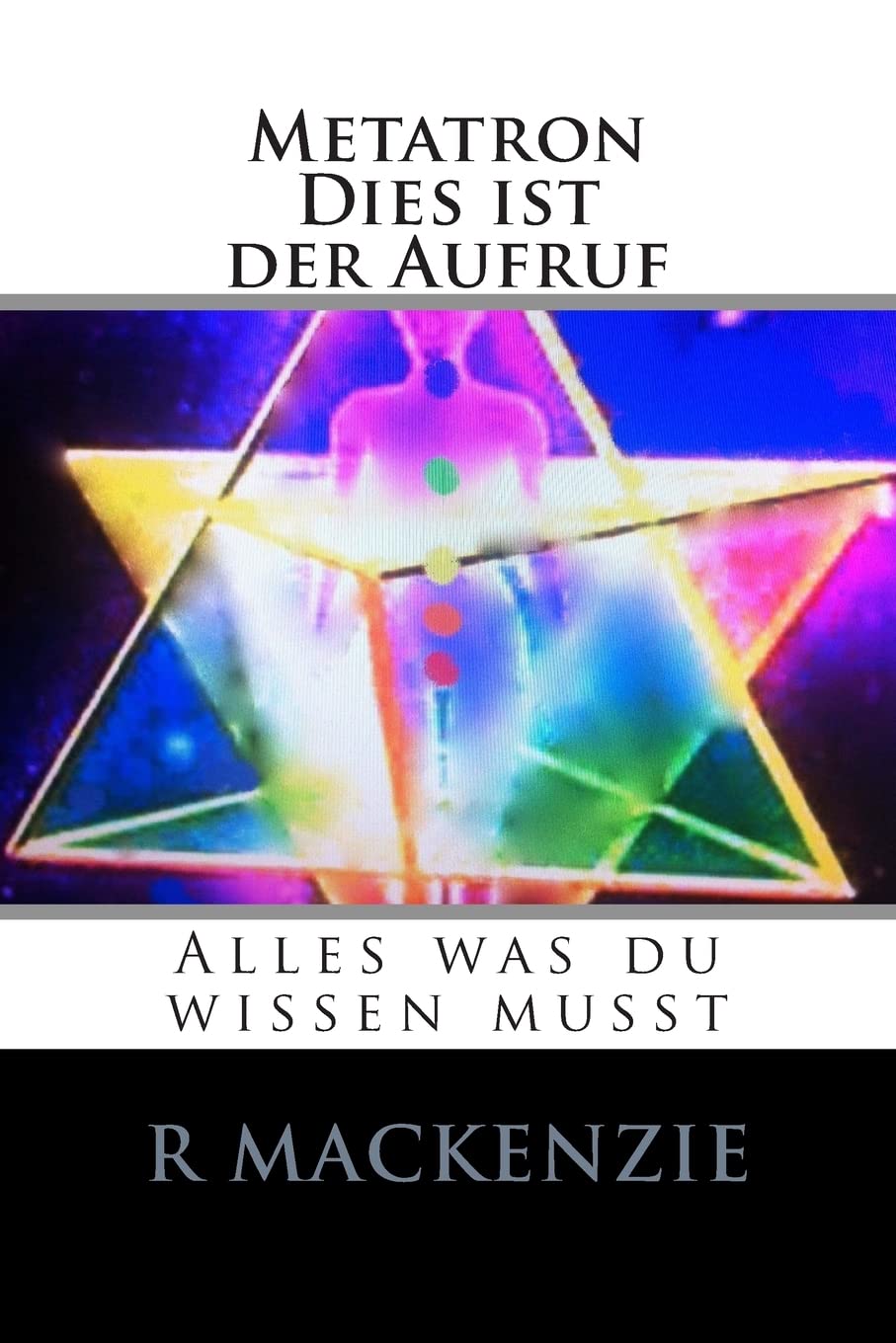 Metatron, Dies ist der Aufruf: Alles was du wissen musst book