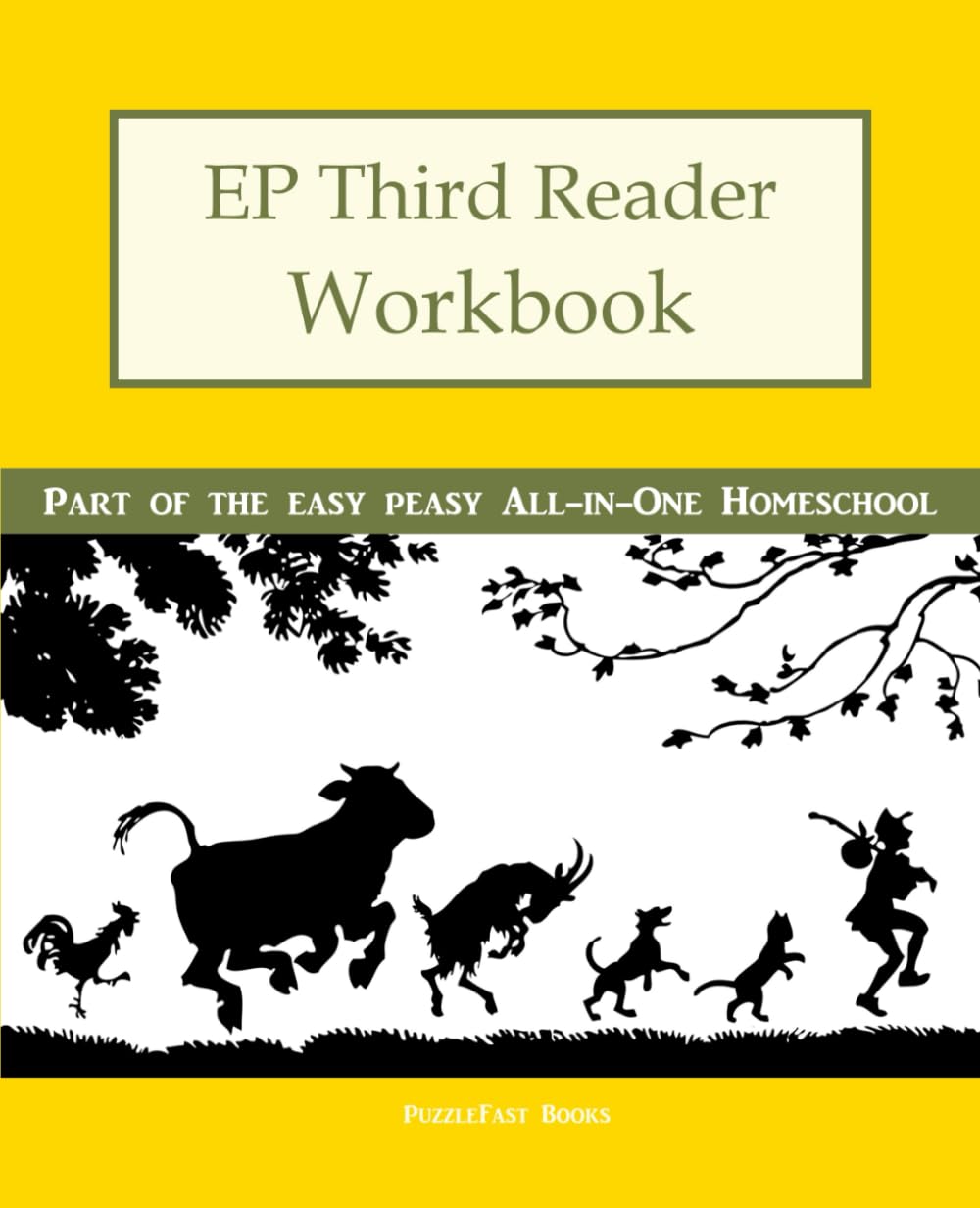EP Third Reader Workbook: Part of the Easy Peasy All-in-One Homeschool (EP Reader Workbook, Band 3) Study Guides