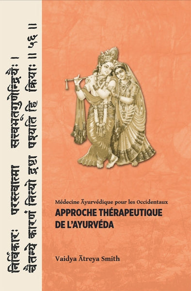 Approche thérapeutique de l'ayurvéda : médecine ayurvédique pour les Occidentaux Medicine