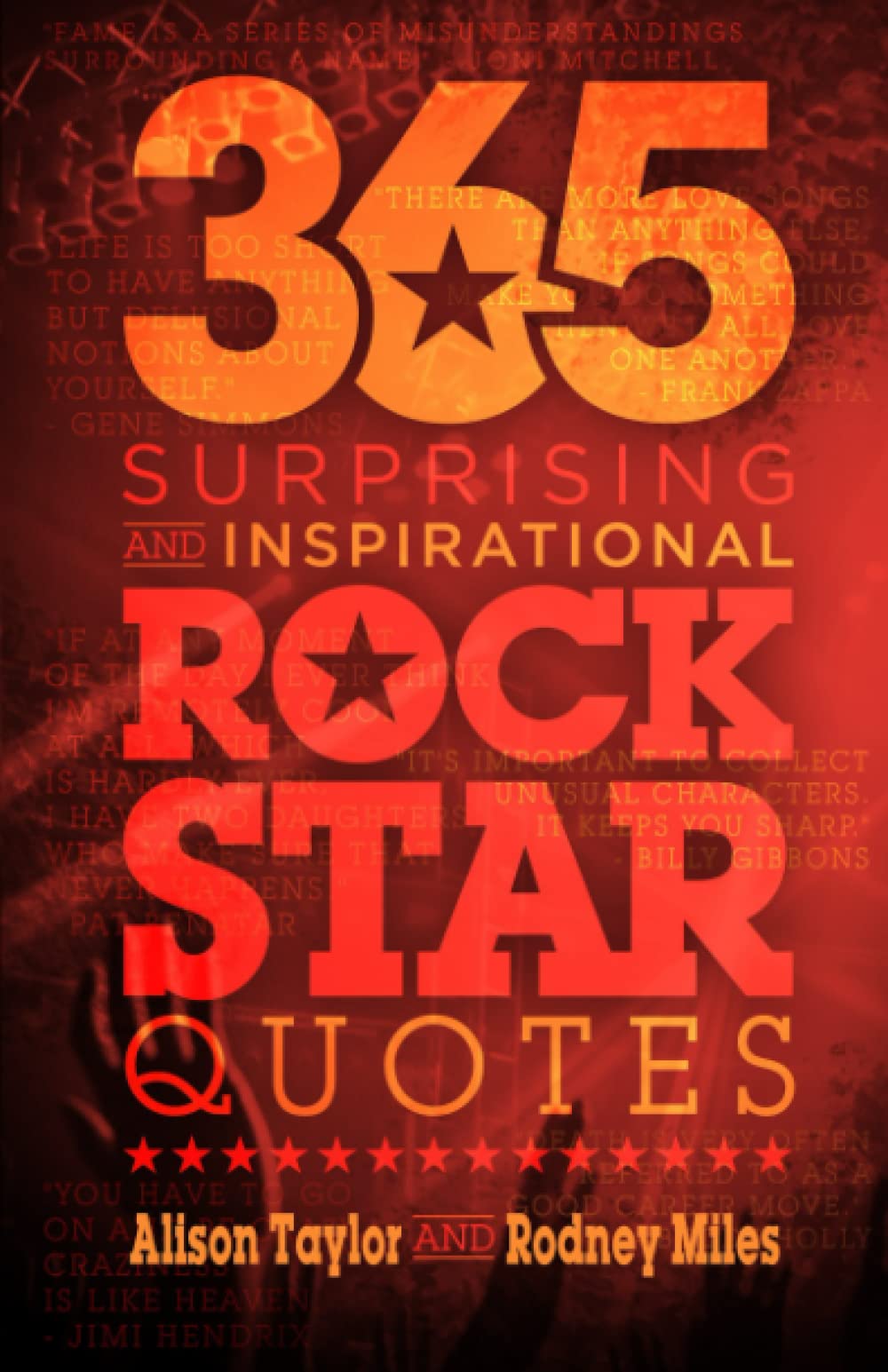 365 Surprising and Inspirational Rock Star Quotes Arts & Music