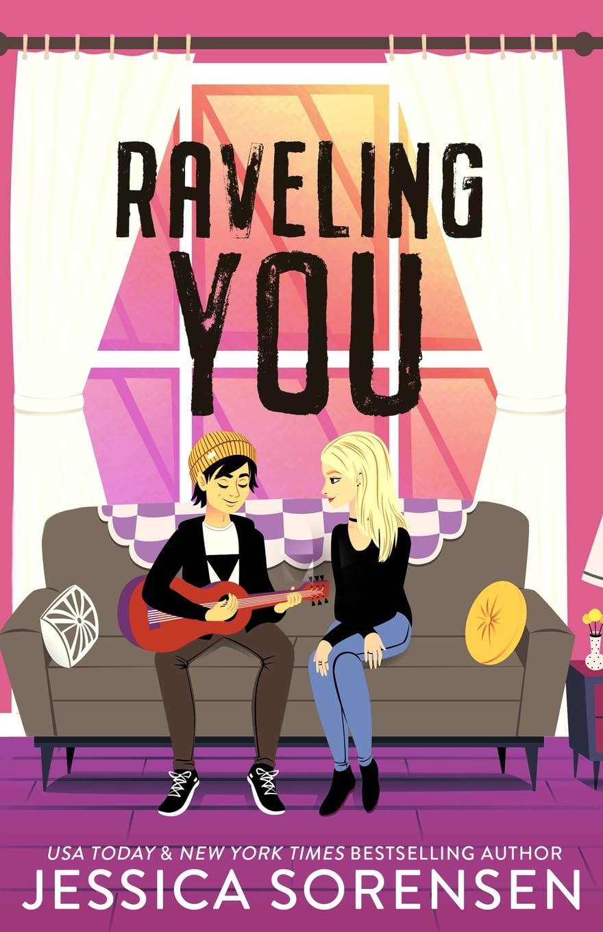 Raveling You (Unraveling You Series, Band 2) Contemporary literature