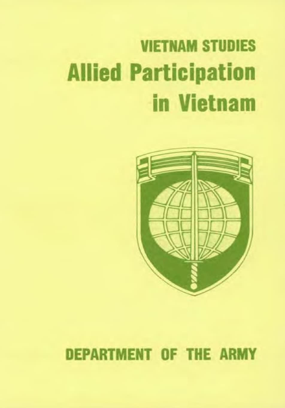 Vietnam Studies: Allied Participation in Vietnam Politics & History