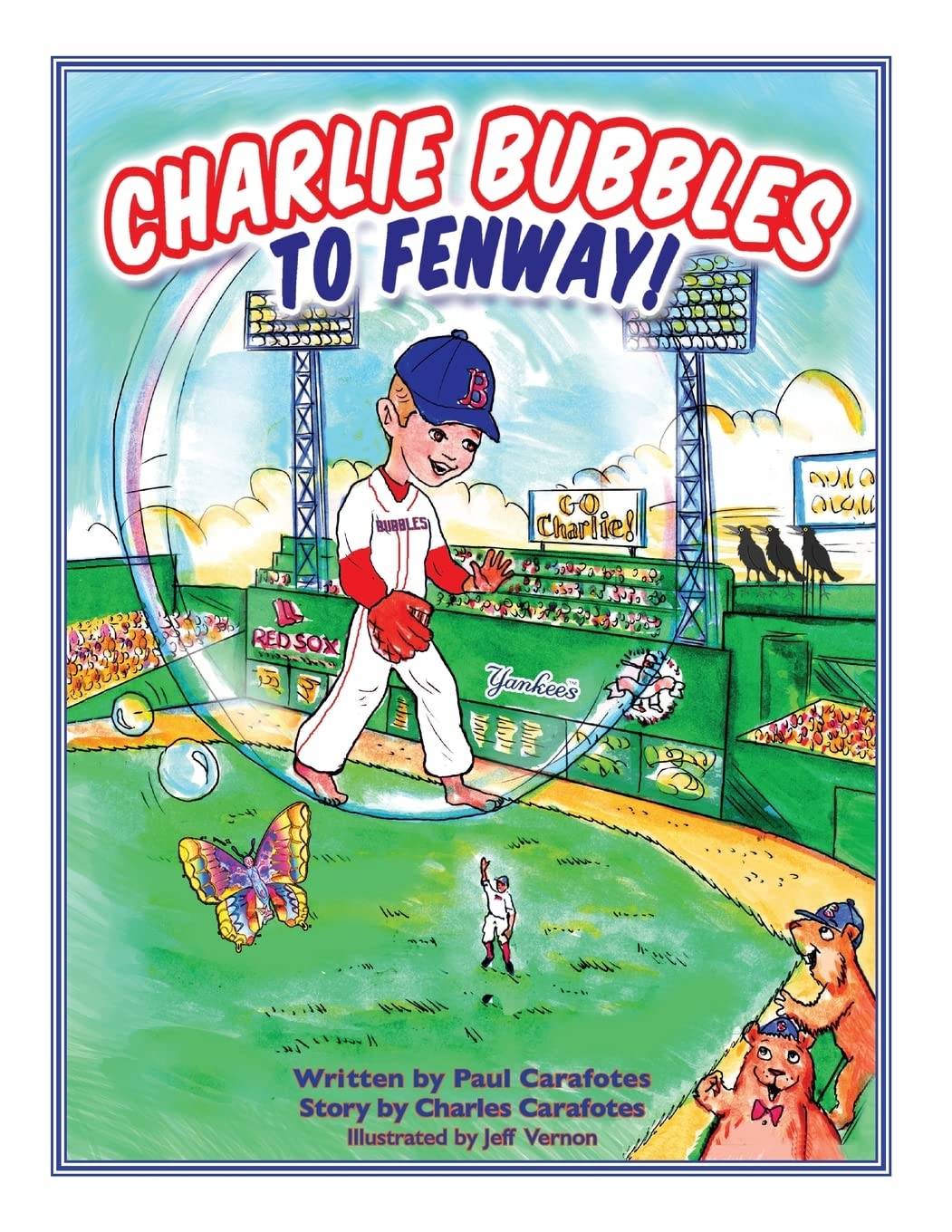 Charlie Bubbles To Fenway! (Charlie Bubbles Storybooks, Band 5) Novels & Short Stories