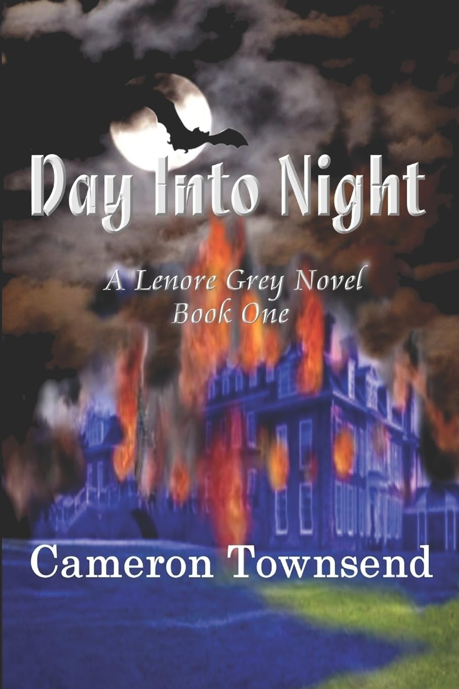 Day Into Night (The Lenore Grey Novels, Band 1) Historical Fiction