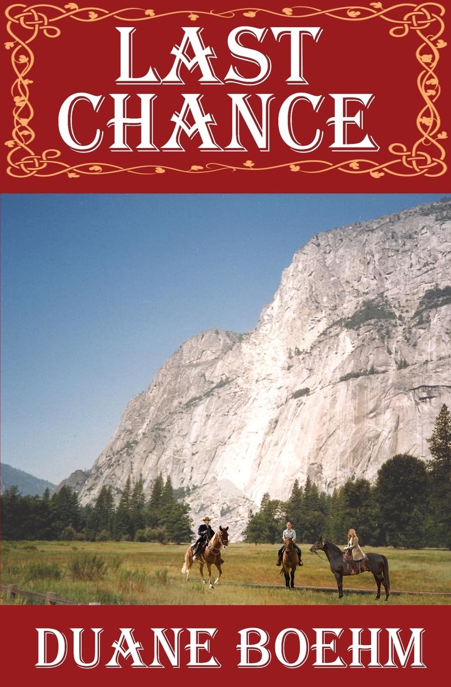 Last Chance (A Gideon Johann Western, Band 2) Action & Adventure