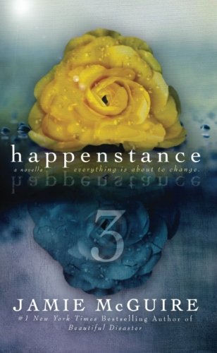 Happenstance: A Novella Series (Part Three) Romance