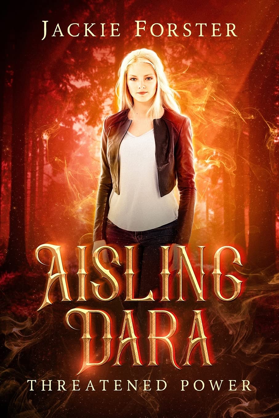 Aisling Dara: Threatened Power (The Children of the Light, Band 2) Urban Fantasy