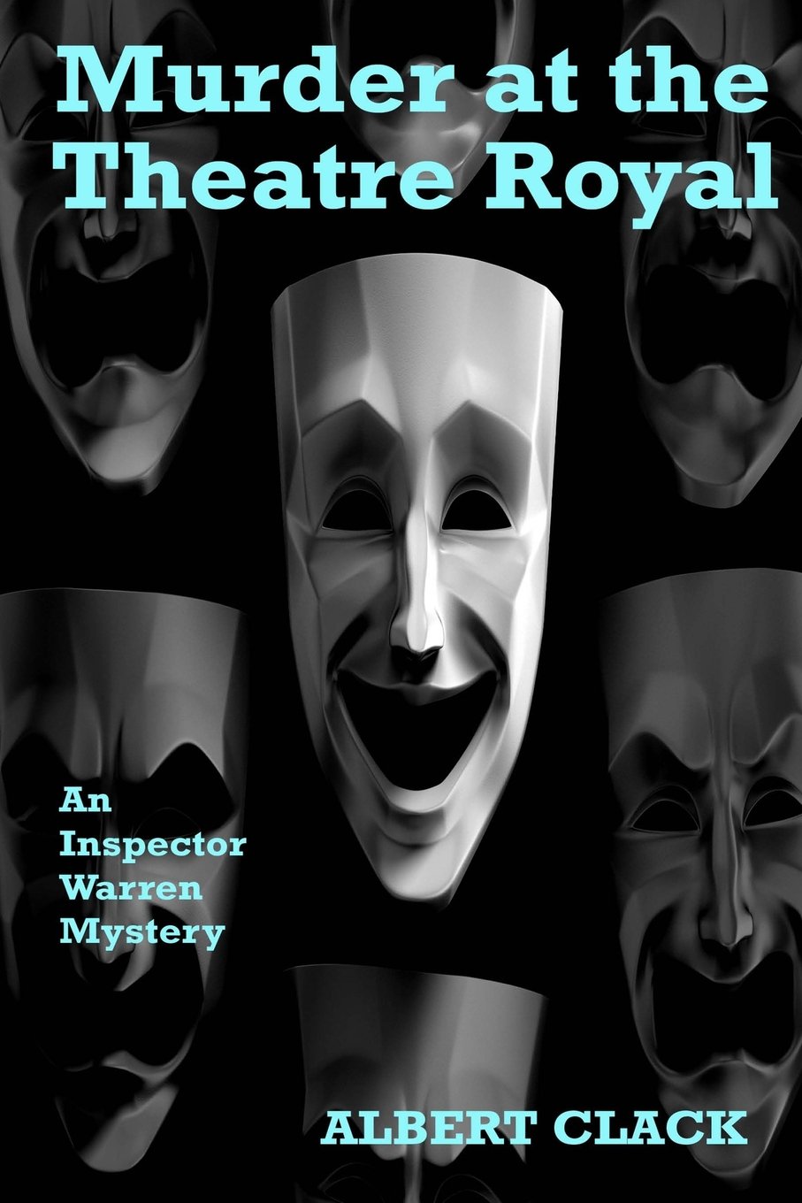 Murder at the Theatre Royal: An Inspector Warren Mystery book