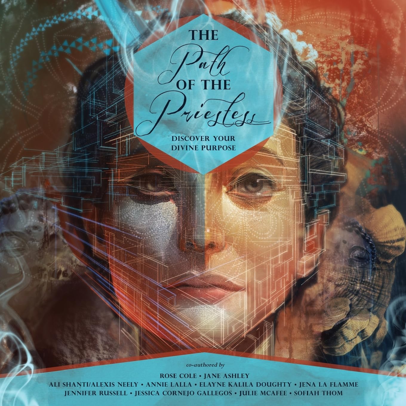 The Path of the Priestess: Discover Your Divine Purpose Religion & Esotericism