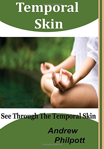 Temporal Skin: See through the temporal skin Contemporary literature
